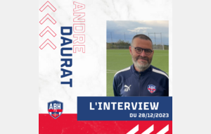 INTERVIEW ANDRE DAURAT COPRESIDENT